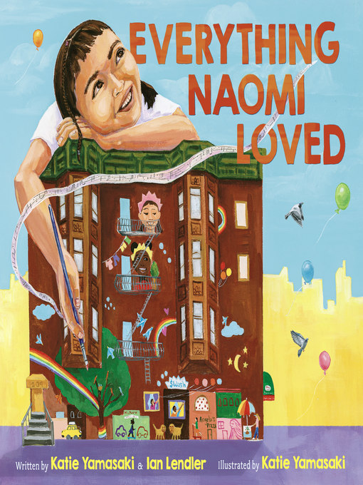 Title details for Everything Naomi Loved by Katie Yamasaki - Wait list